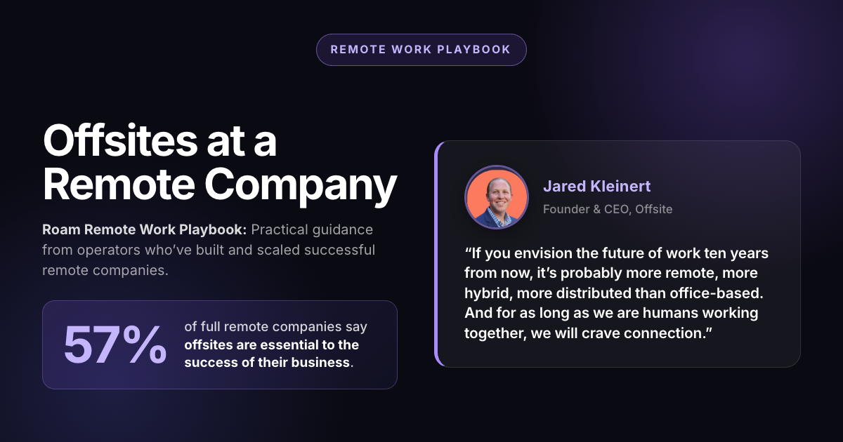 Offsites at a Remote Company
